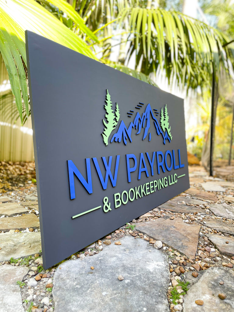 nw payroll (side view)- Custom Rectangular Indoor 3D Logo Sign
